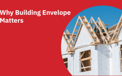 Why Building Envelope Matters